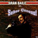 Gran Baile Con...Señor Coconut专辑
