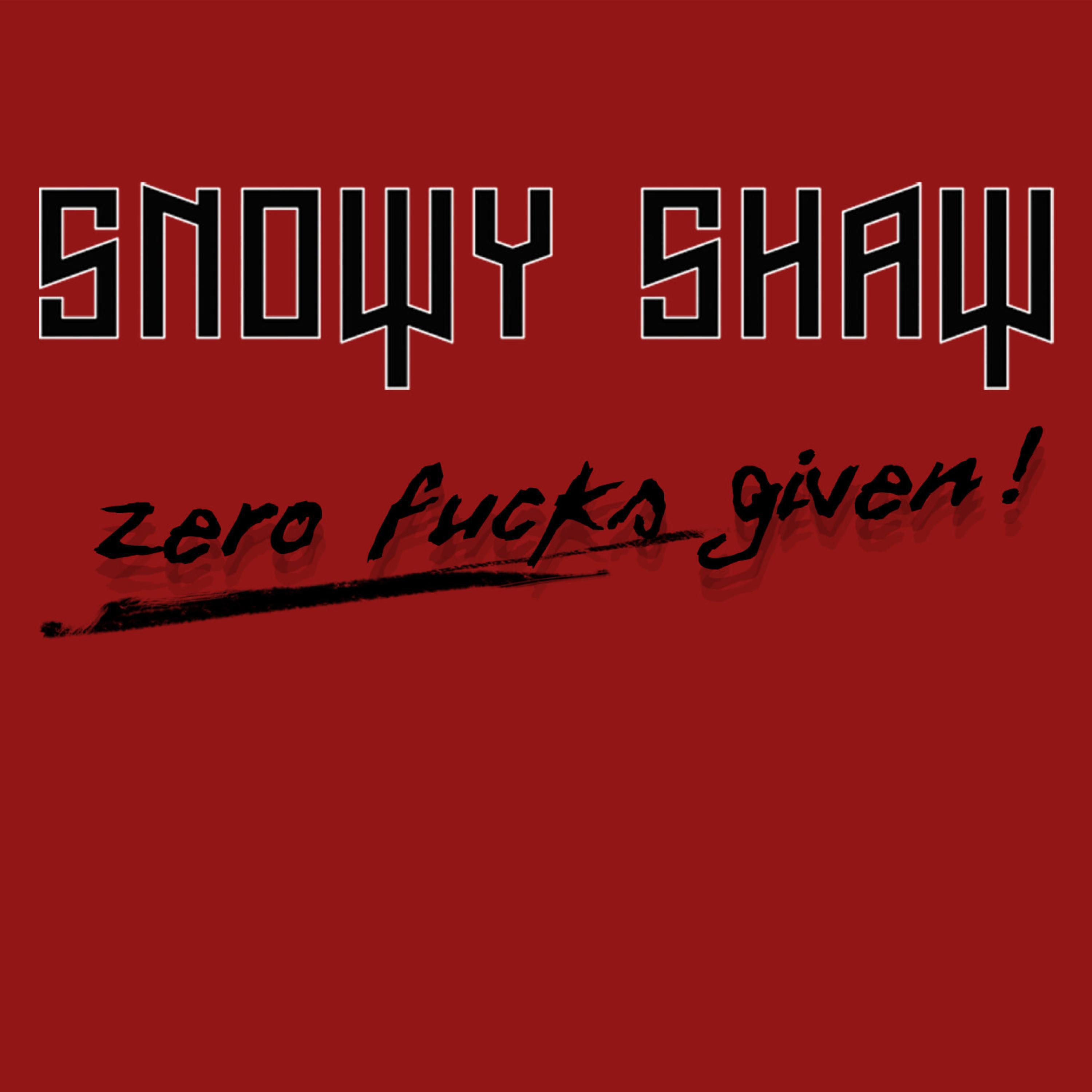 Snowy Shaw - Zero ****s Given (Bonus Track from the physical album 