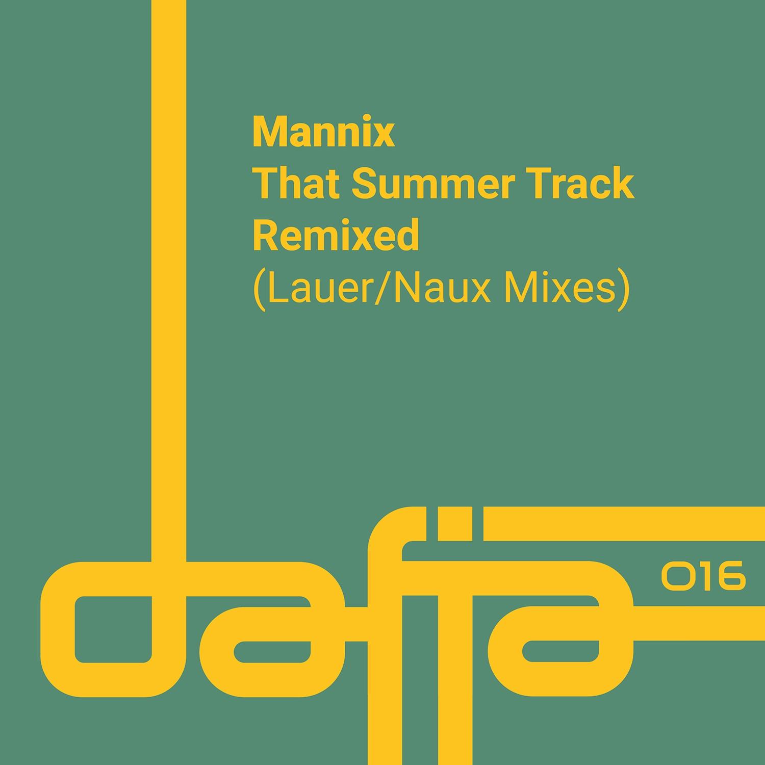 Mannix - That Summer Track (Naux Remix)