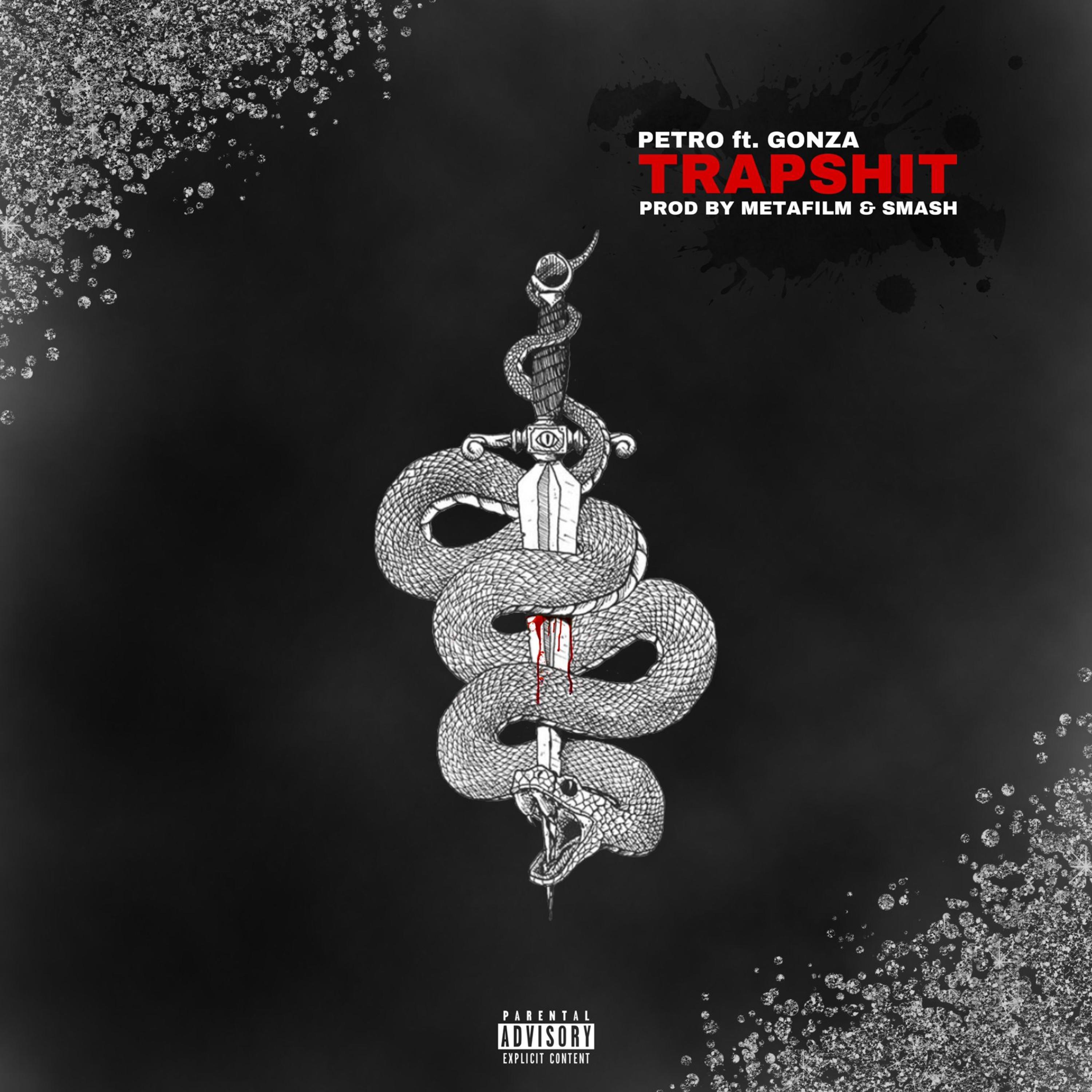 TRAPSHIT (feat. Gonza, Smash & Metafilm)
