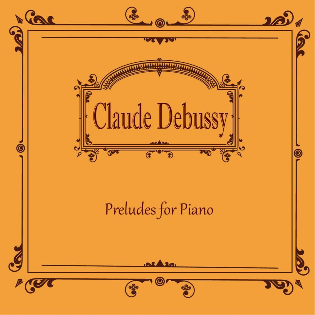 드뷔시(Debussy) Preludes for Piano专辑