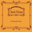 드뷔시(Debussy) Preludes for Piano专辑