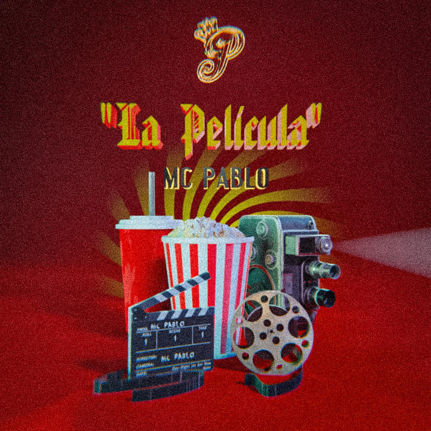 MC Pablo - La Película