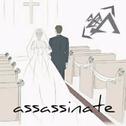 Assassinate专辑