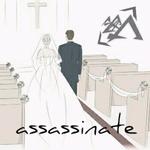 Assassinate专辑