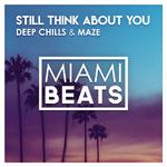 Still Think About You (Original Mix)