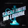 Dj Alvim MPC - Sacanagem no Lounge