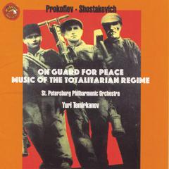 Shostakovich/Prokofiev: On Guard for Peace