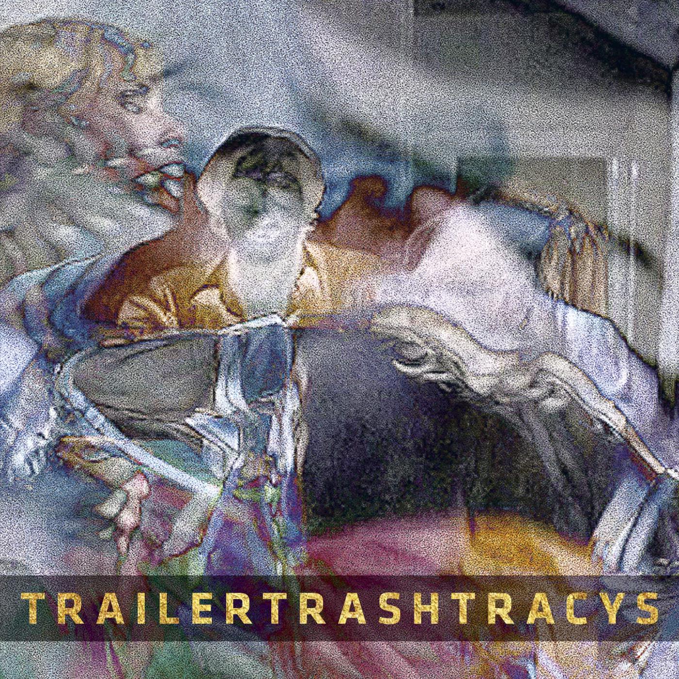 Trailer Trash Tracys - Engelhardt's Arizona
