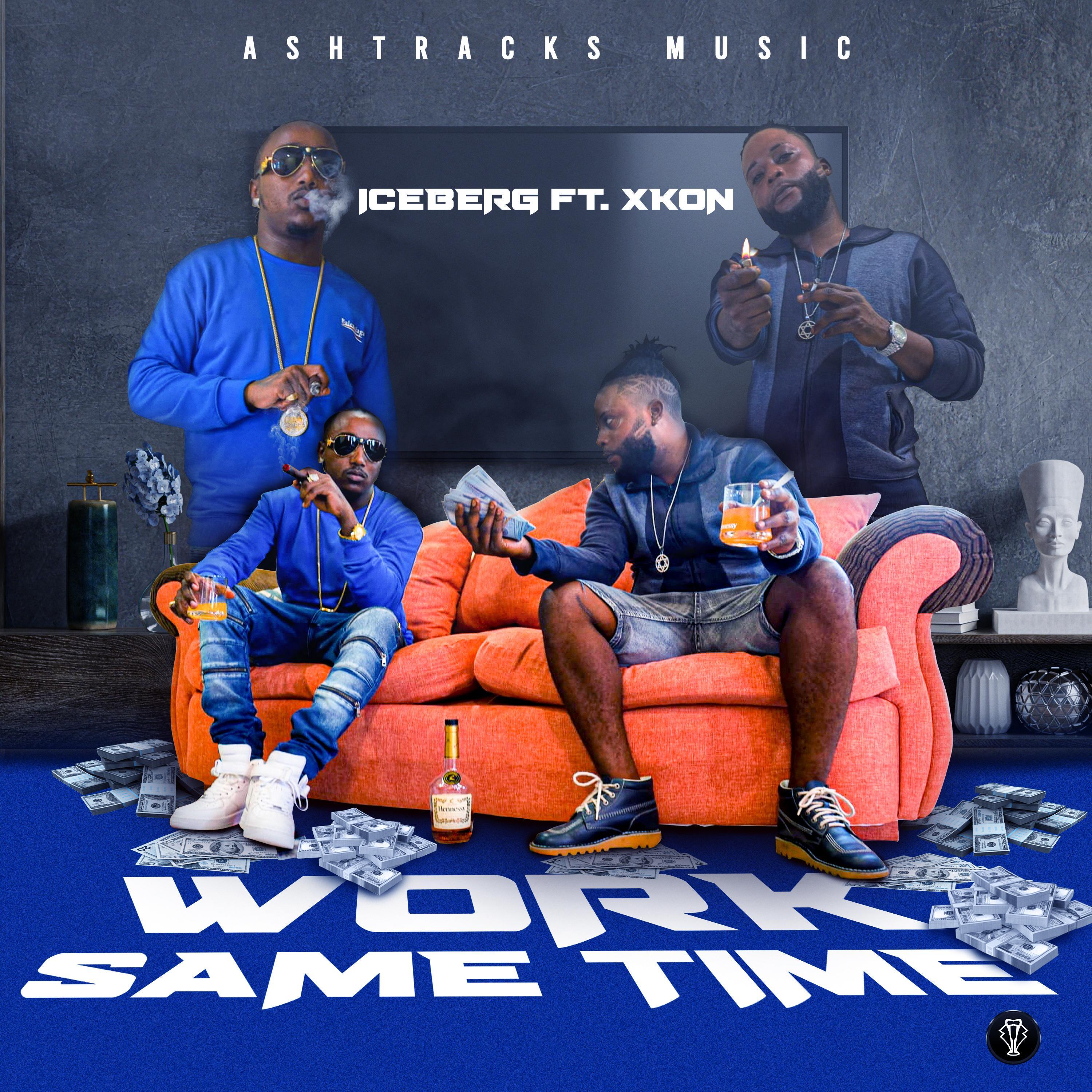 Work Same Time (feat. Xkon)