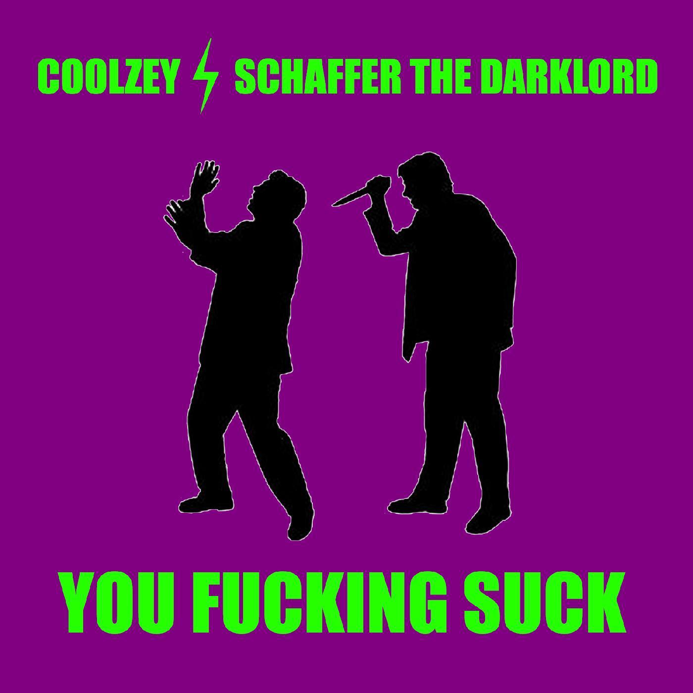 You ****ing Suck
