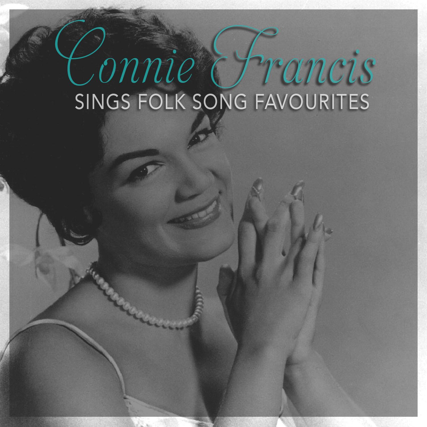 Connie Francis Sings Folk Song Favourites专辑