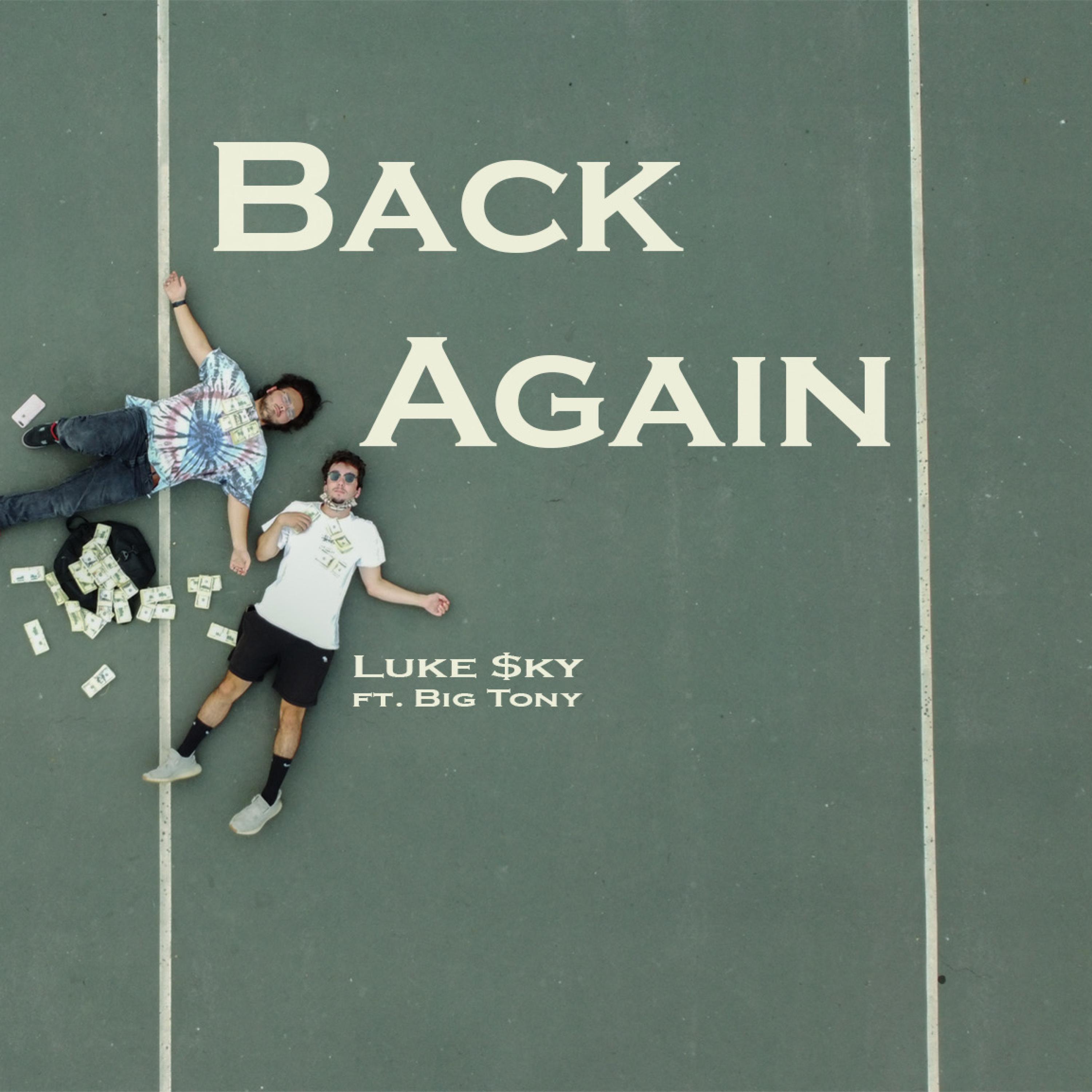 Back Again (feat. Big Tony)