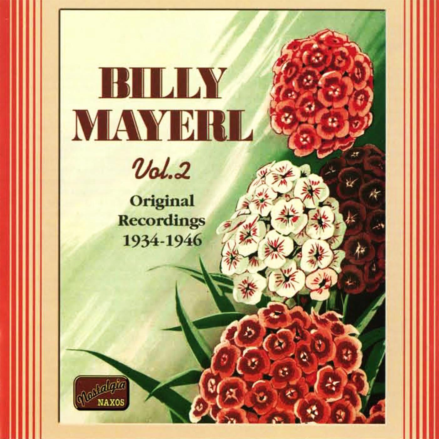 MAYERL, Billy: Billy Mayerl, Vol.  2 (1934-1946)