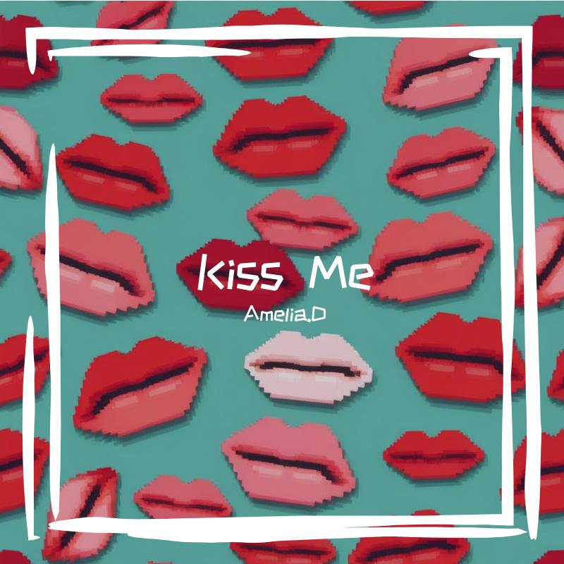 Kiss Me