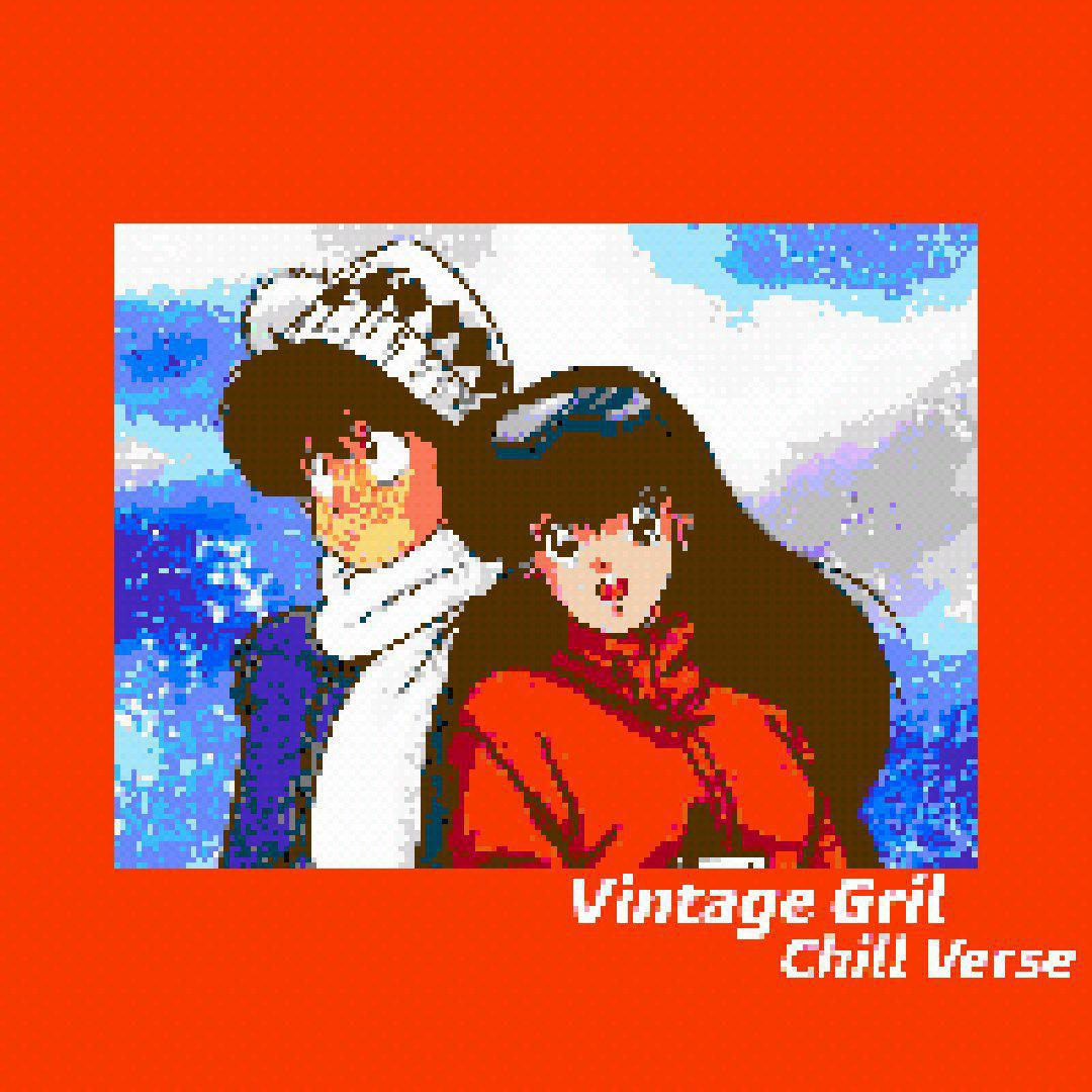 Vintage Girl/Chill Verse专辑