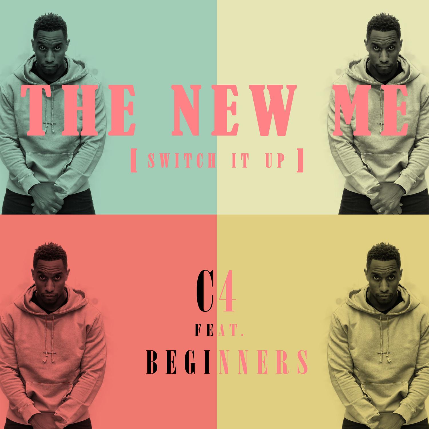 The New Me (Switch It Up)