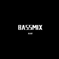 BASSMIX