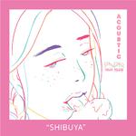 Shibuya (Acoustic)专辑