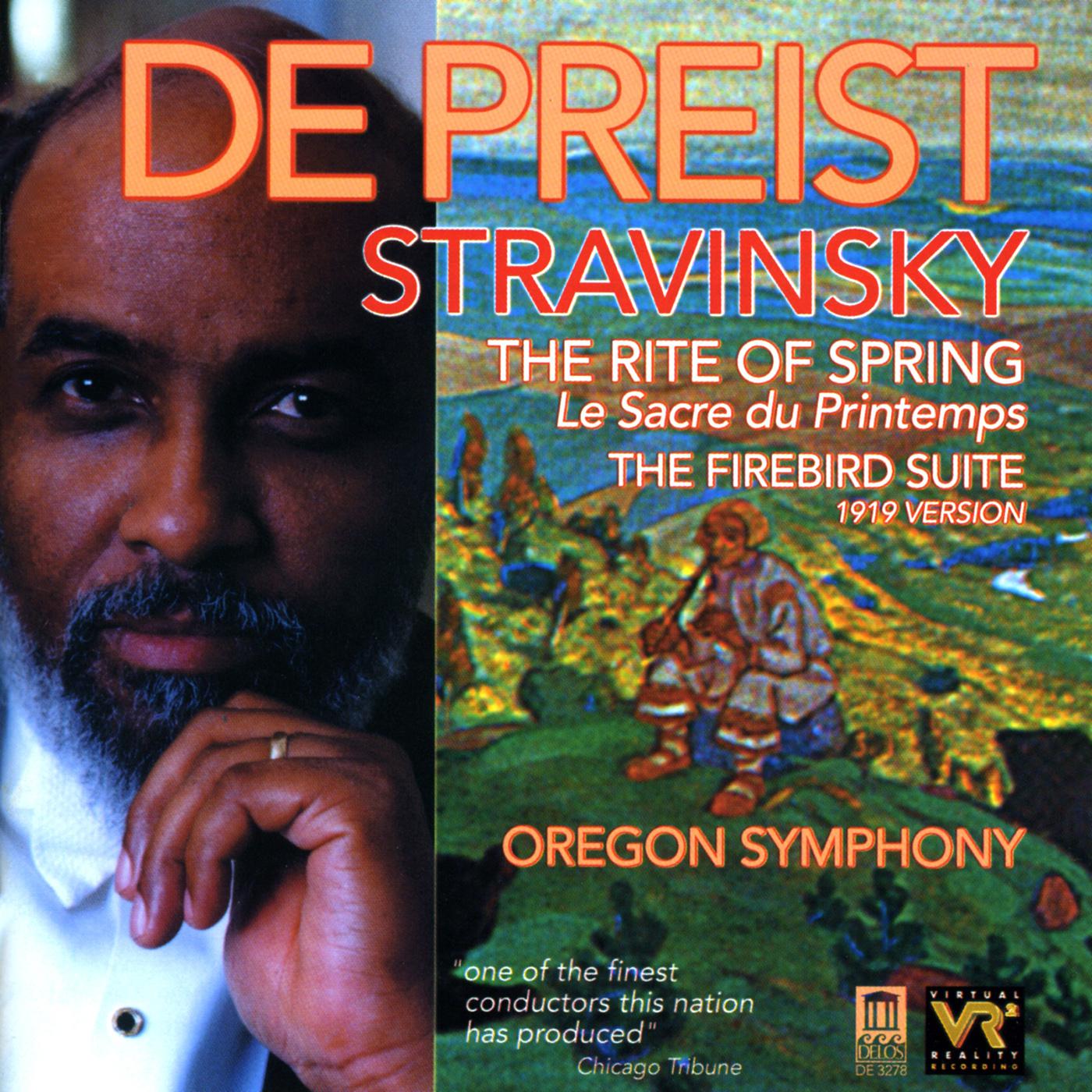 Oregon Symphony - Le sacre du printemps (The Rite of Spring):Part I: Adoration of the Earth: Procession of the Sage