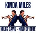 Kinda Miles - Kind of Blue专辑