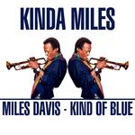 Kinda Miles - Kind of Blue专辑