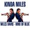 Kinda Miles - Kind of Blue专辑