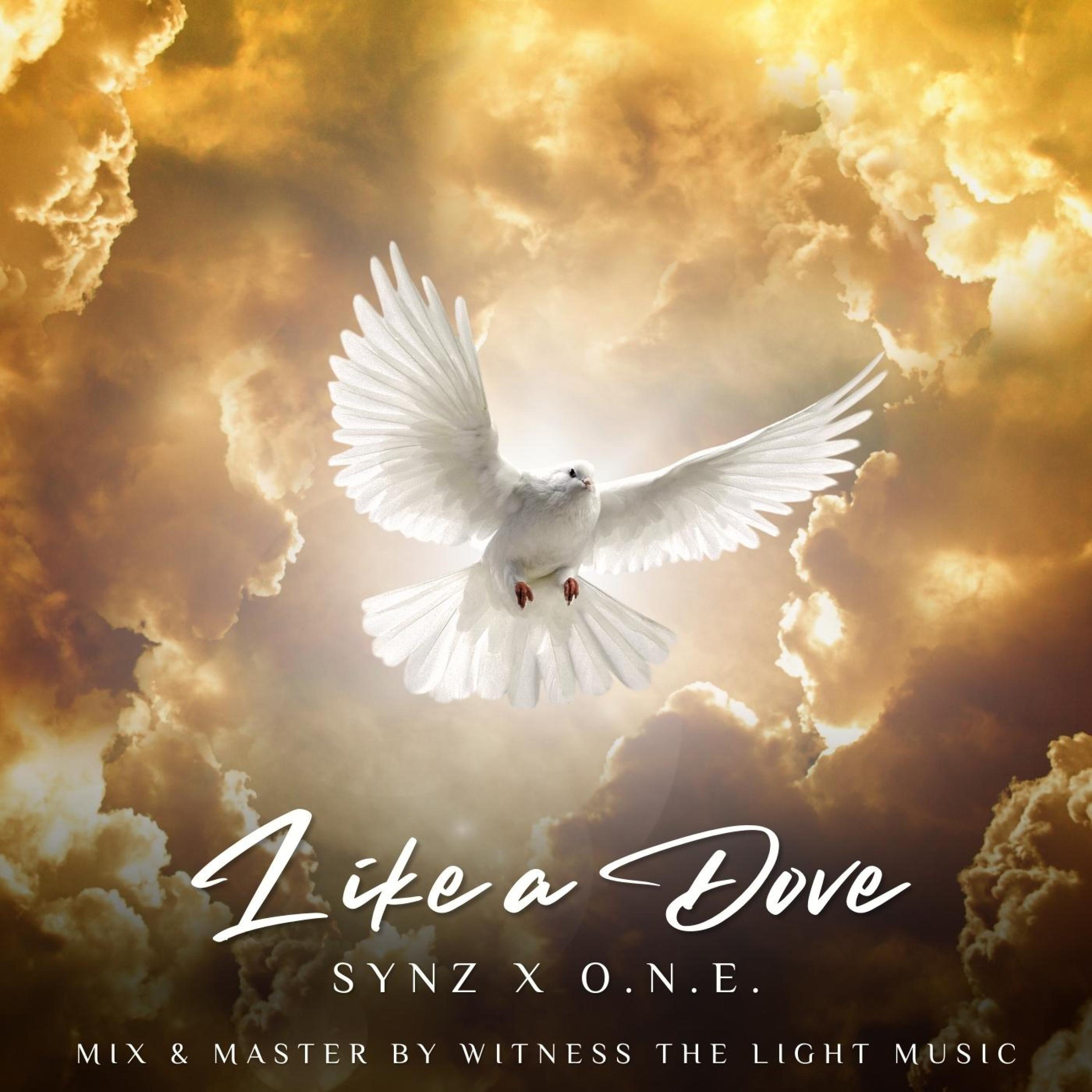Synz - Like a Dove (feat. O.N.E.)
