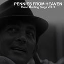 Pennies from Heaven, Dean Marting Sings Vol. 3专辑