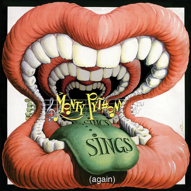 Monty Python Sings (Again) (Deluxe)
