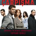 Çarpışma (Original Tv Series Soundtrack)