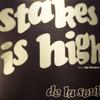 Stakes Is High专辑