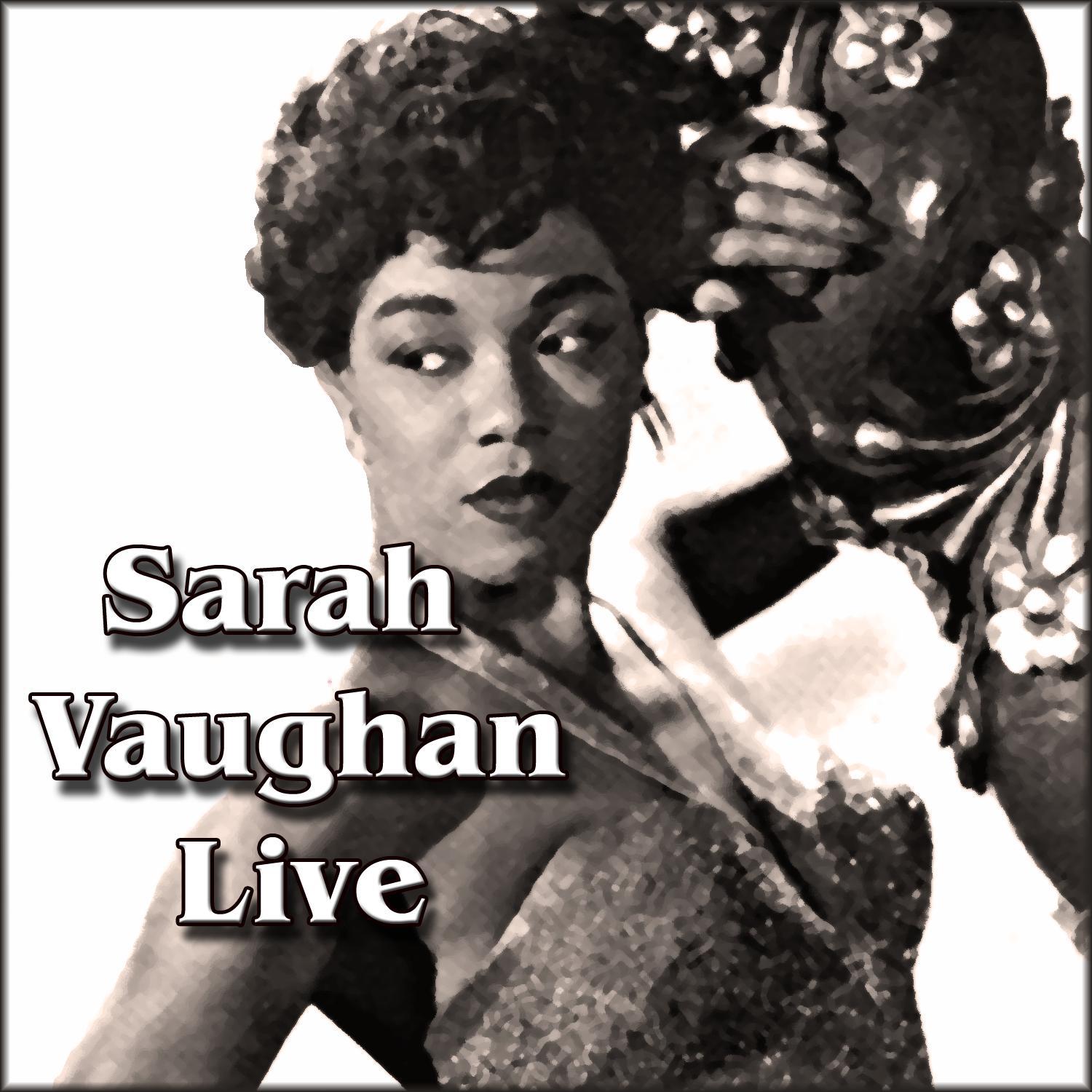 Sara Vaughan Live