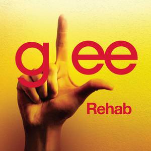 Glee cast - Rehab