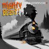 Orange 3 - The mighty beast