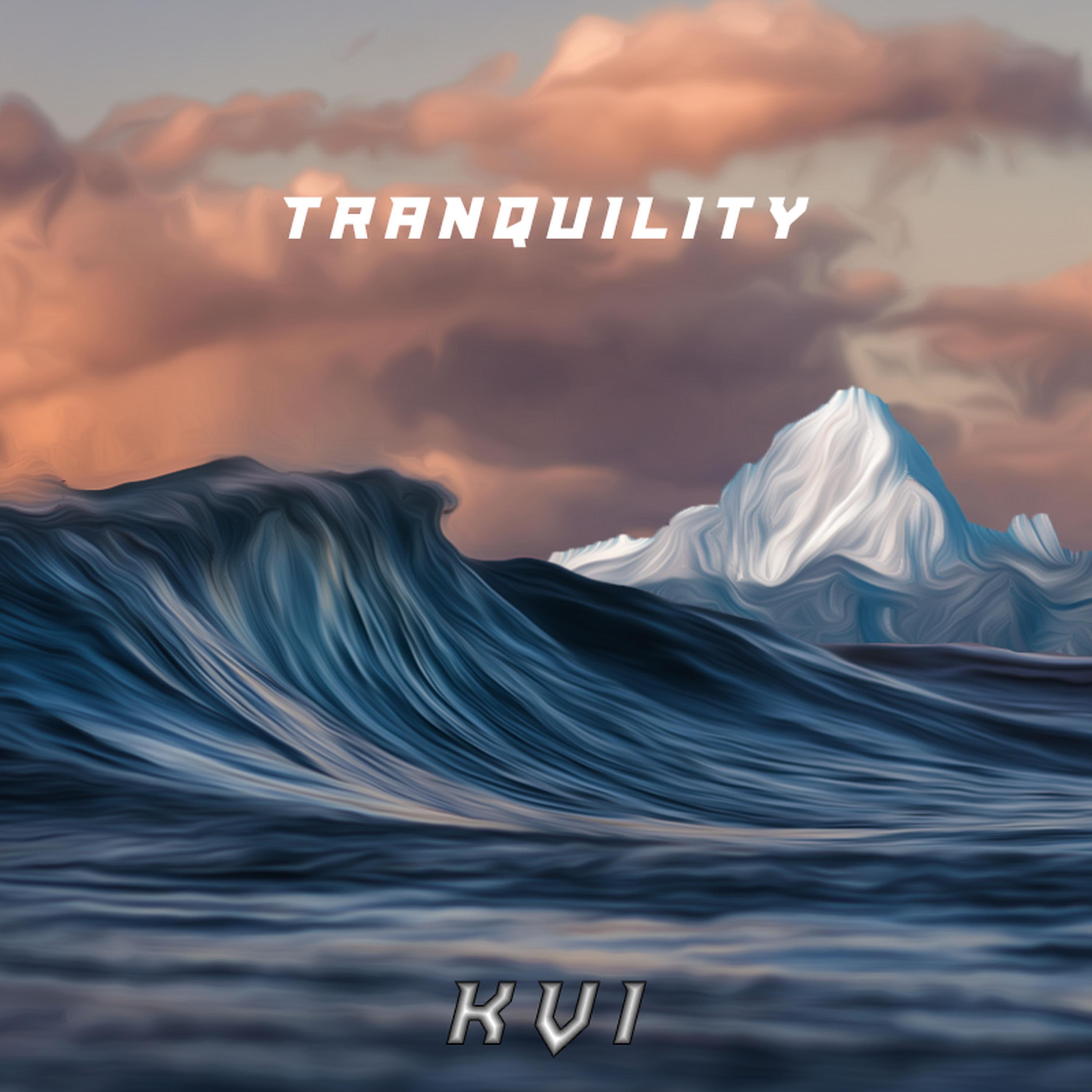 Tranquility