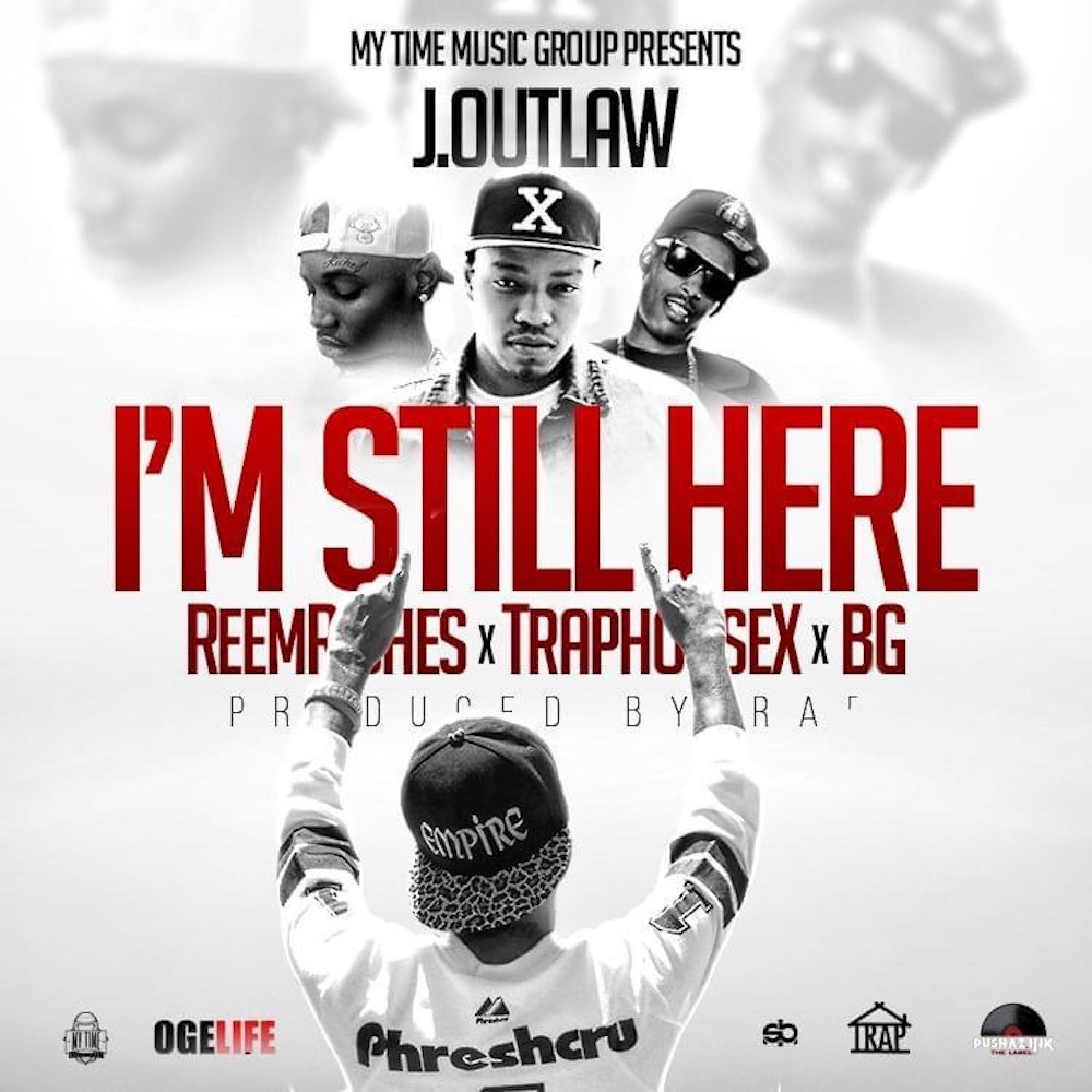 I'm Still Here (feat. BG Casino, LAX & Reem Riches)