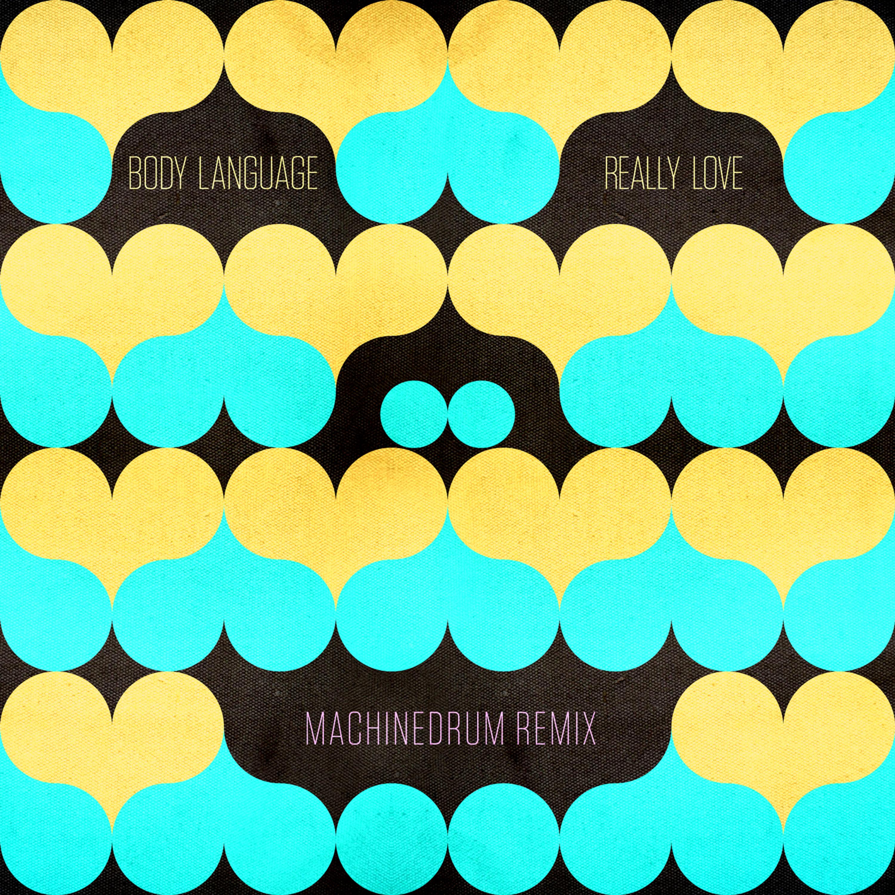 Really Love (Machinedrum Remix)
