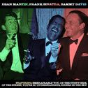 Dean Martin, Frank Sinatra, Sammy Davis Jr - The Rat Pack专辑