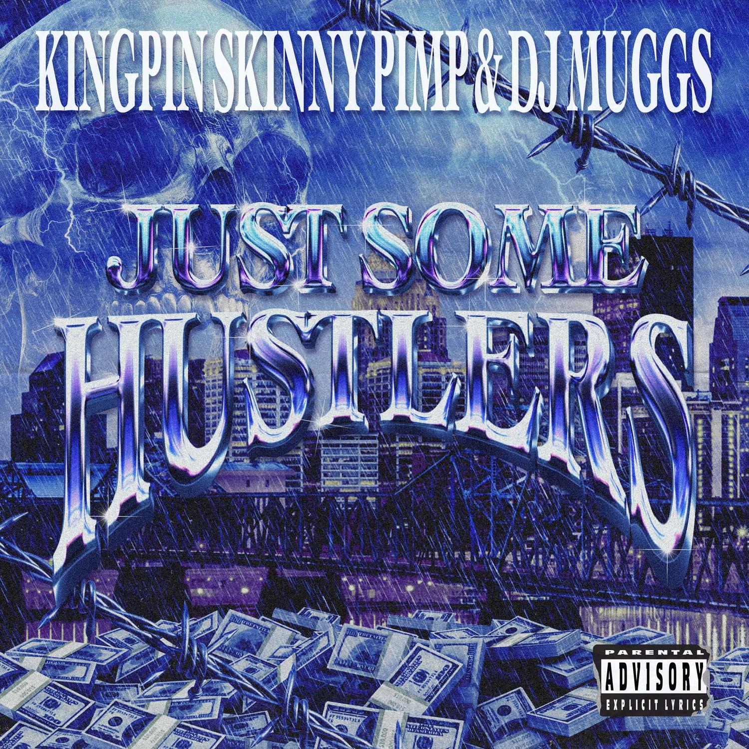 Just Some Hustlers