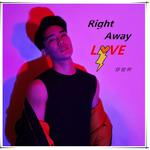 Right Away Love专辑