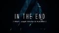 IN THE END (Cinematic Cover)专辑