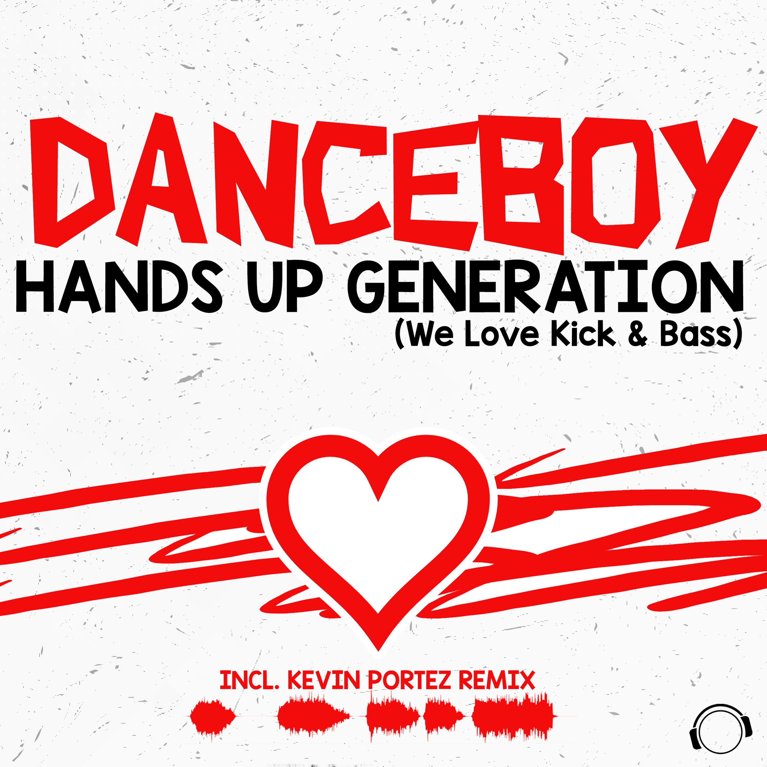 Hands Up Generation (We Love Kick & Bass)专辑