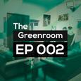 Greenroom 002