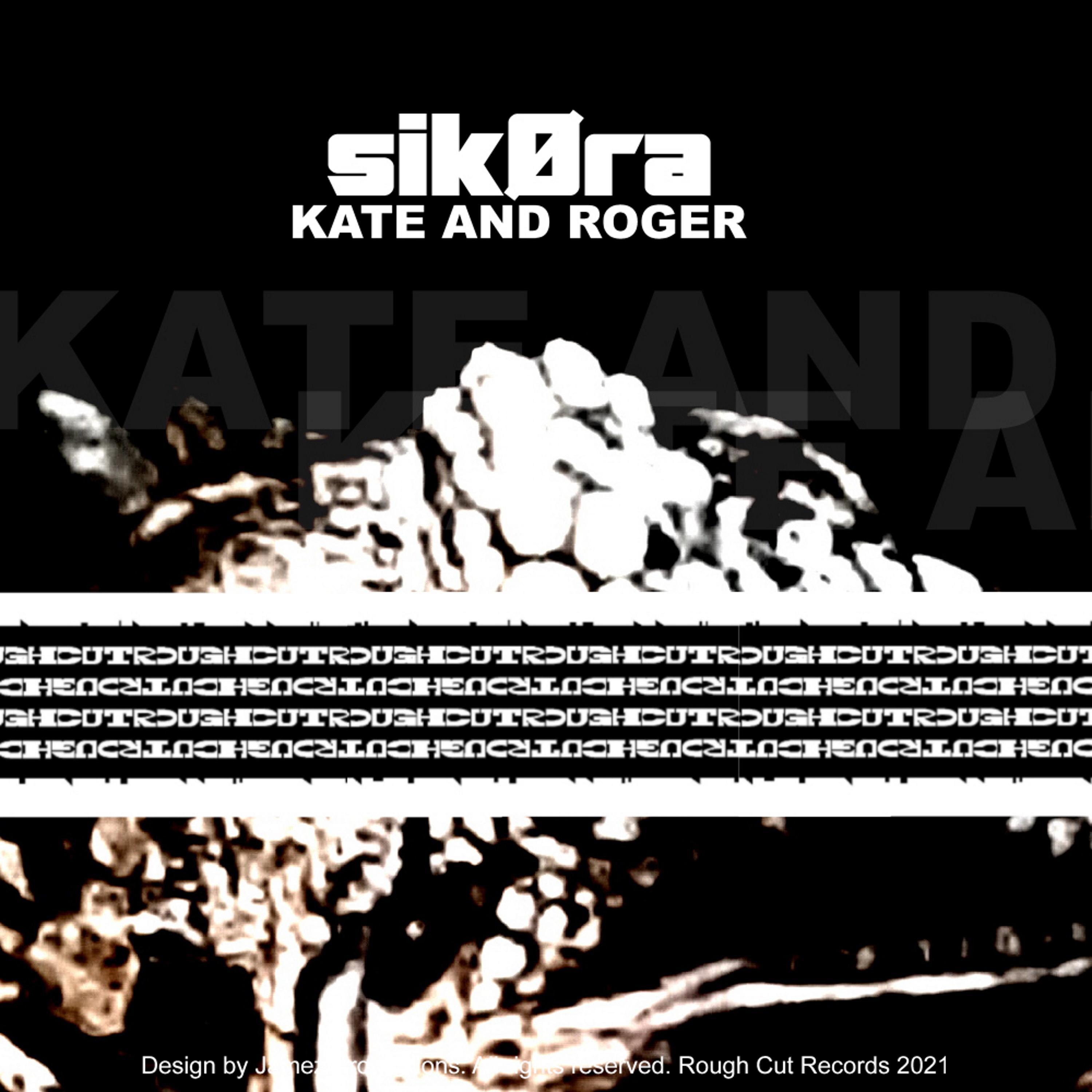 Kate and Roger