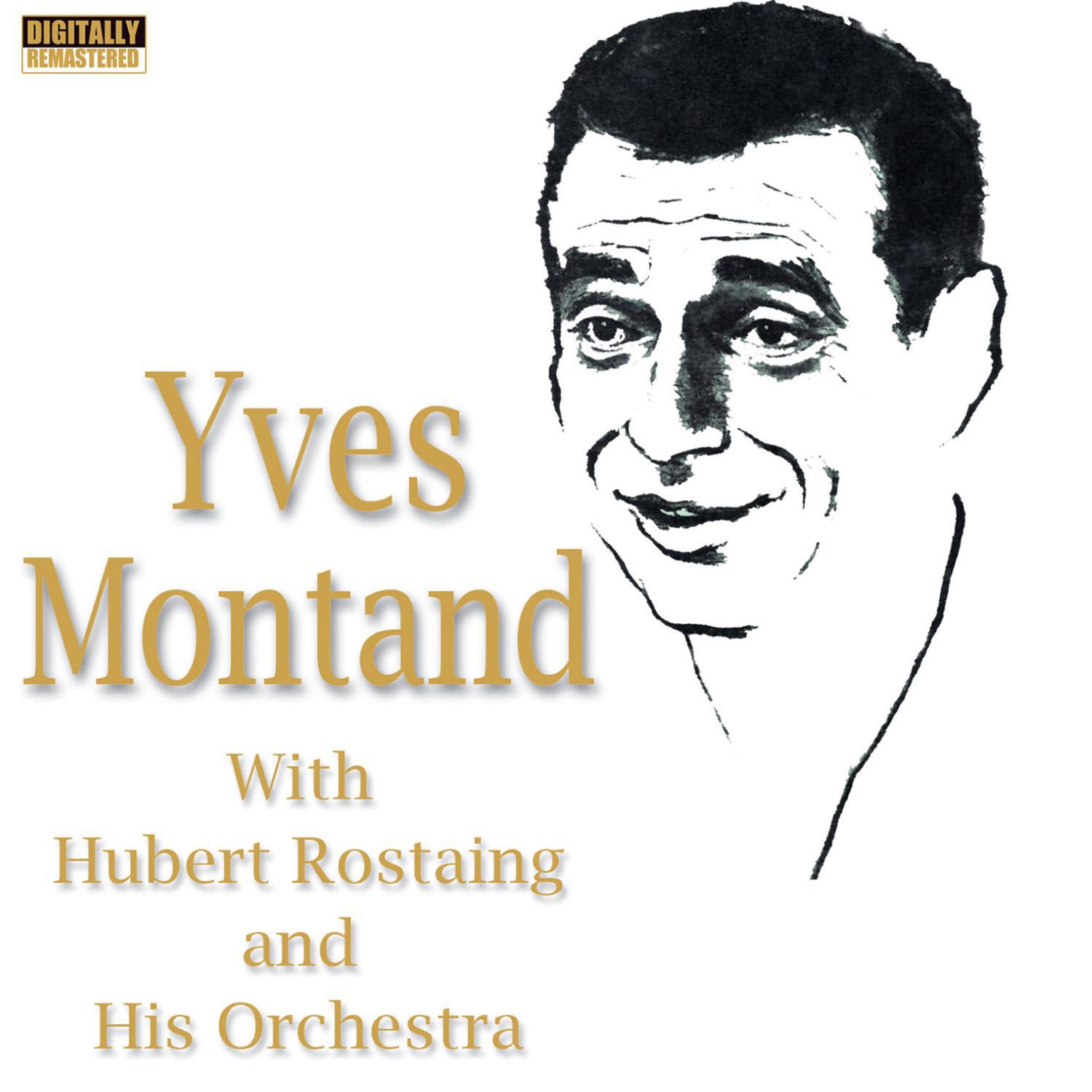 Yves Montand With Hubert Rostaing and His Orchestra专辑