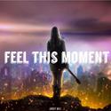 Feel This Moment