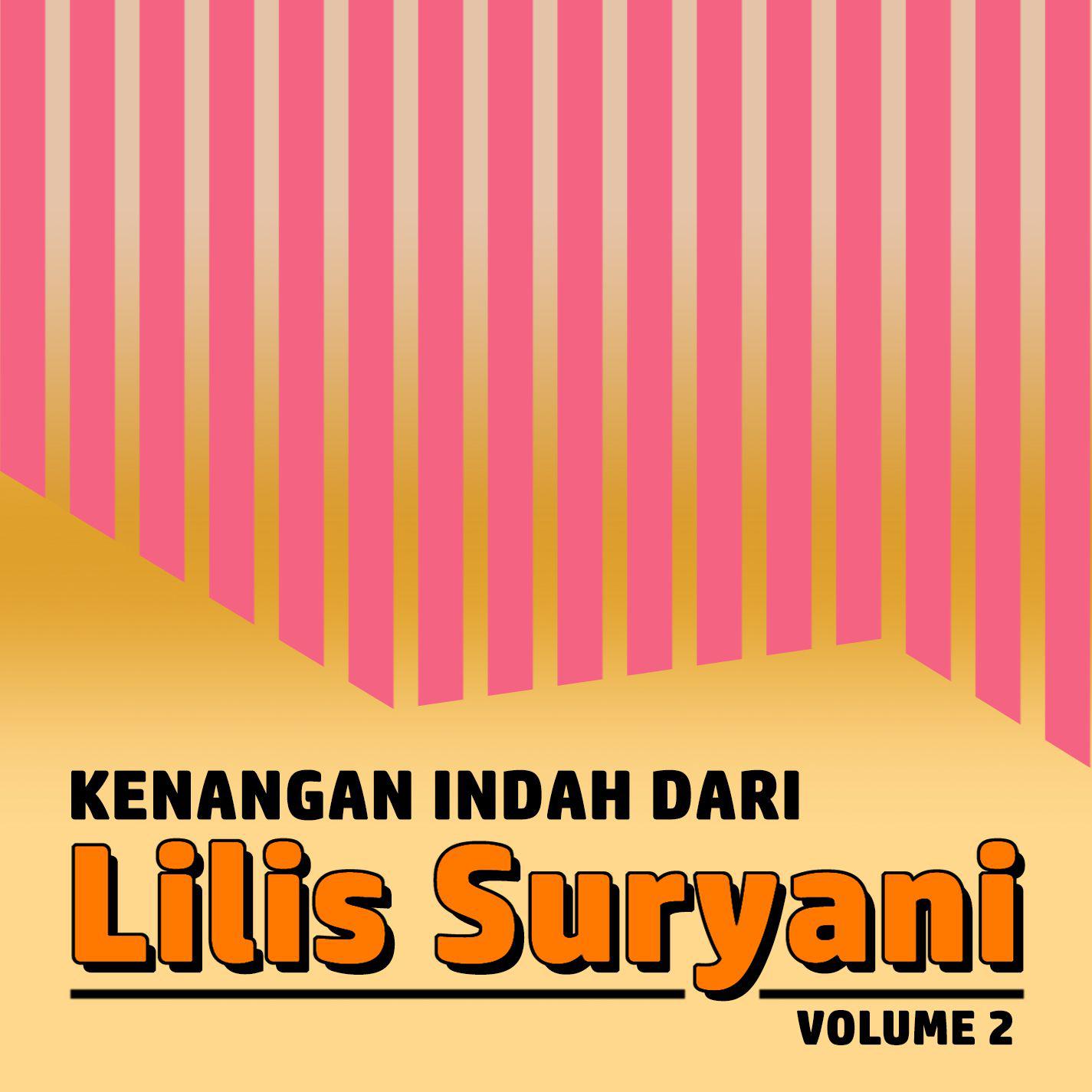 Kenangan Manis Dari Lilis Suryani Vol. 2专辑