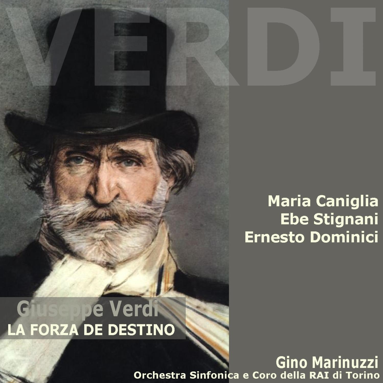 Verdi: La Forza de Destino