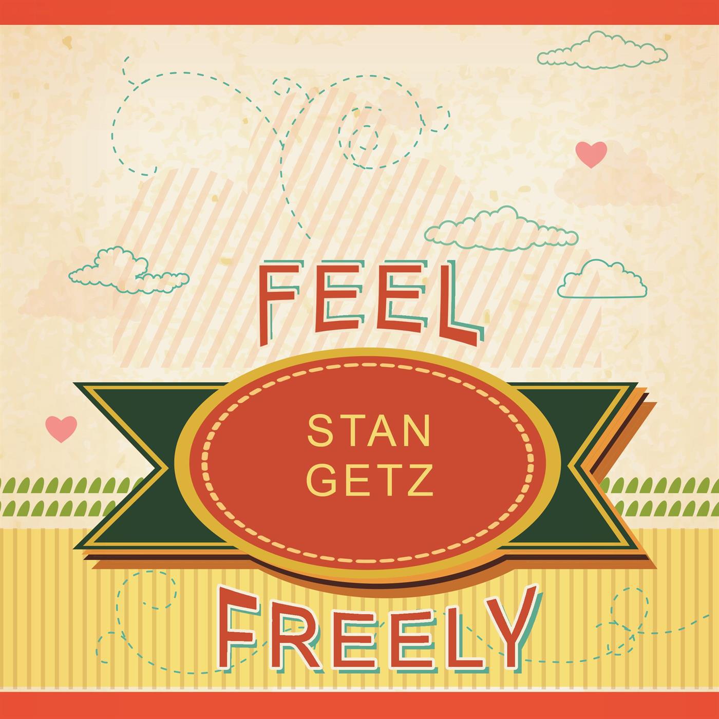 Feel Freely专辑